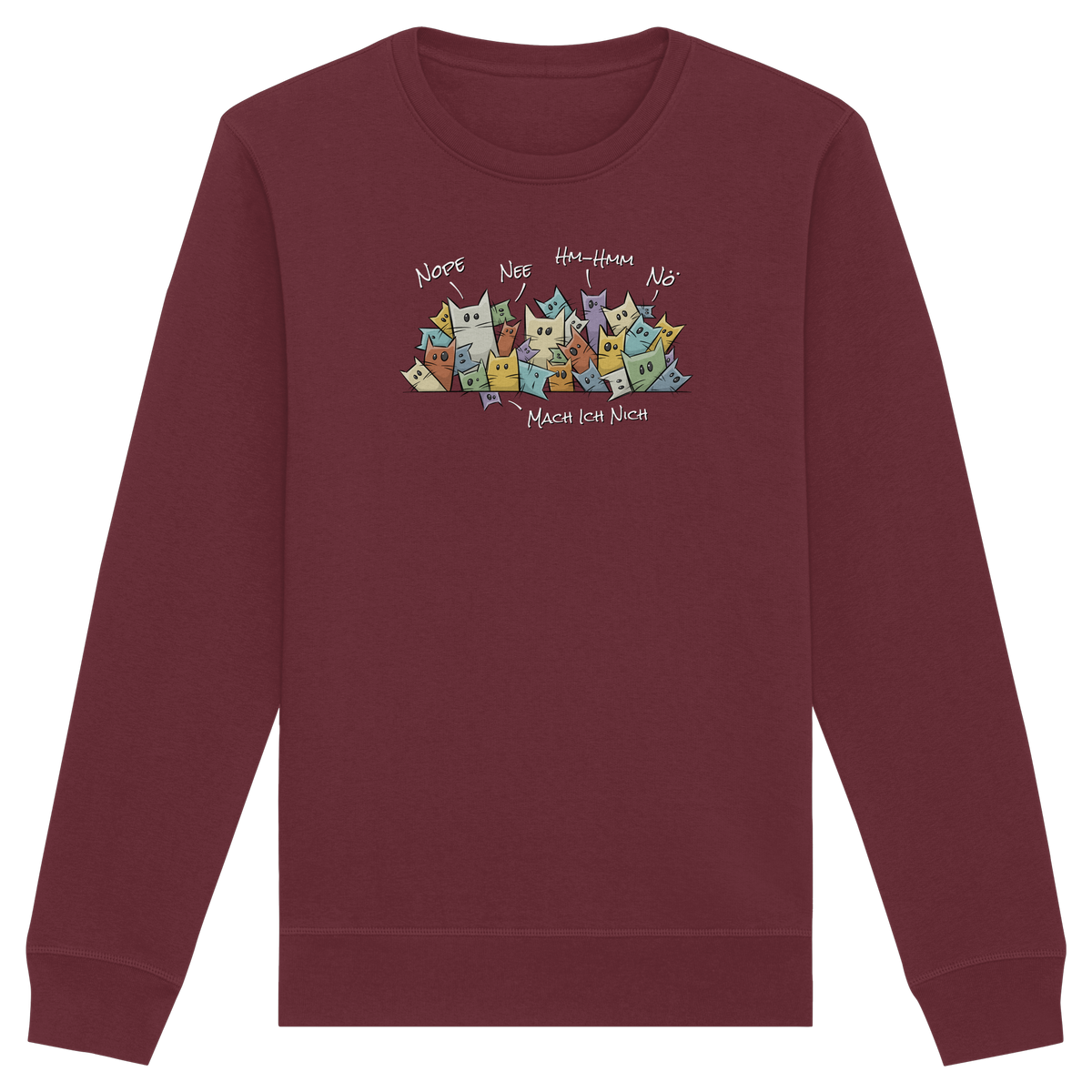 Nope, Nee, Nö Katzen - Organic Basic Unisex Sweatshirt