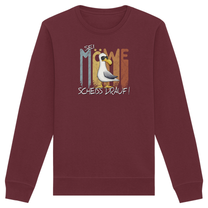 Sei Möwe Scheiß Drauf  - Organic Basic Unisex Sweatshirt