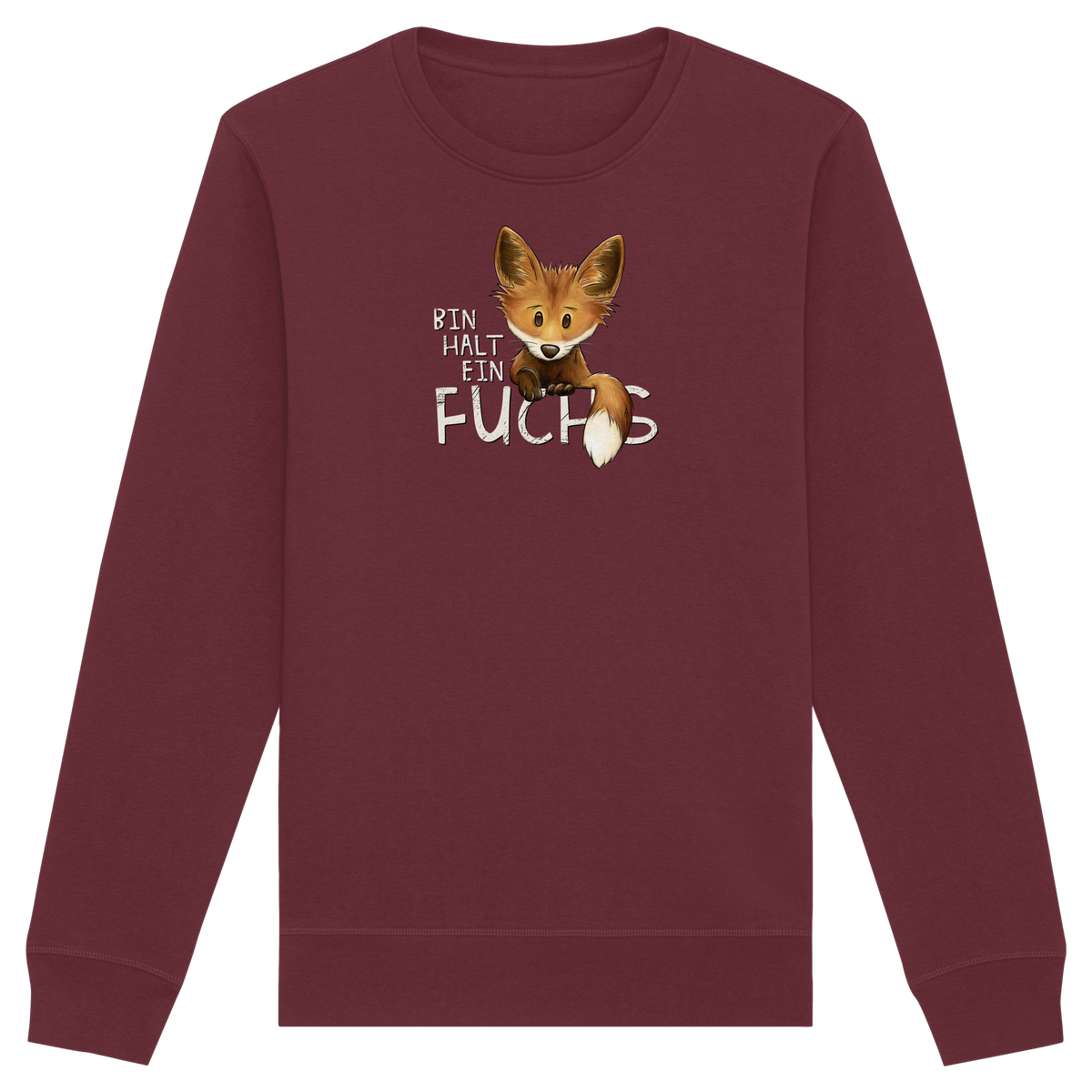 Bin halt ein Fuchs - Organic Basic Unisex Sweatshirt