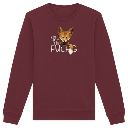 Bin halt ein Fuchs - Organic Basic Unisex Sweatshirt
