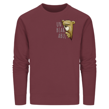 Unbearable – Unerträglich Bär - Organic Basic Unisex Sweatshirt