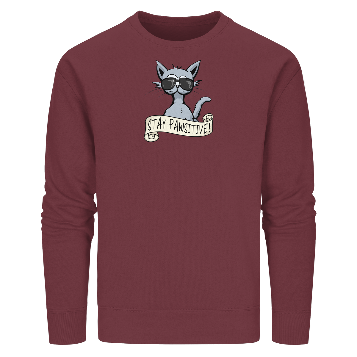 Stay Pawsitive Bleib lässig Hipster Katze - Organic Basic Unisex Sweatshirt