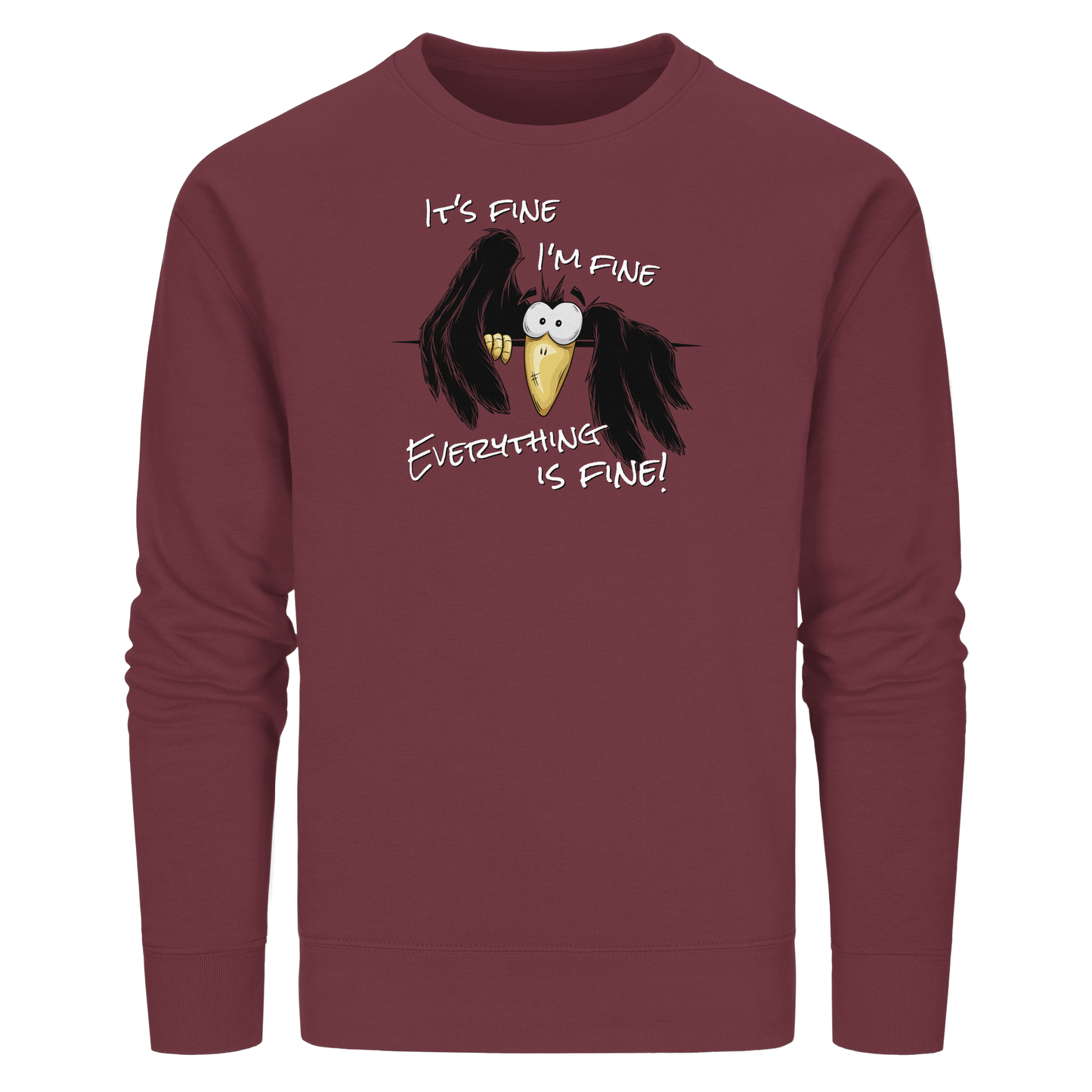 I’m Fine Rabe | Alles Gut Krähe - Organic Basic Unisex Sweatshirt