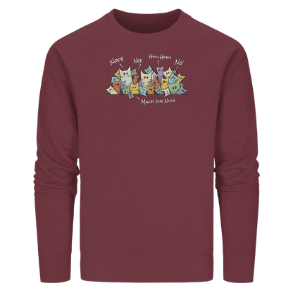 Nope, Nee, Nö Katzen - Organic Basic Unisex Sweatshirt