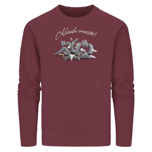 Kraah-masté! Yoga Raben Krähen - Organic Basic Unisex Sweatshirt