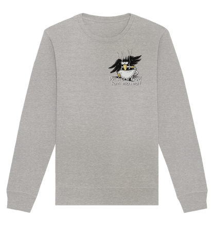 Der frühe Vogel kann mich mal | Kaffee Rabe - Organic Basic Unisex Sweatshirt