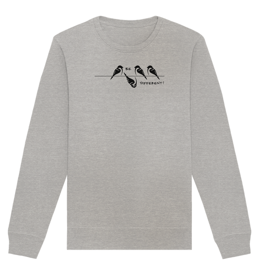 Sei anders, kleiner Spatz - Organic Basic Unisex Sweatshirt