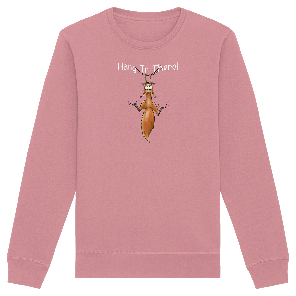 Hang In There | Lässiges Eichhörnchen - Organic Basic Unisex Sweatshirt
