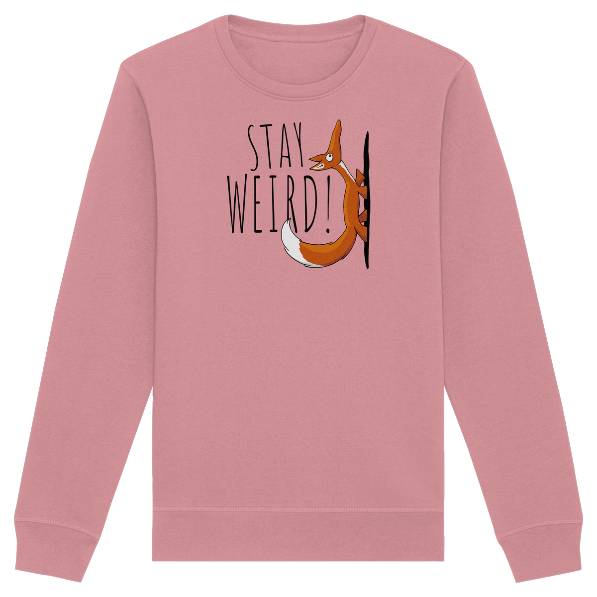 Stay Weird! Schräger Fuchs - Organic Basic Unisex Sweatshirt