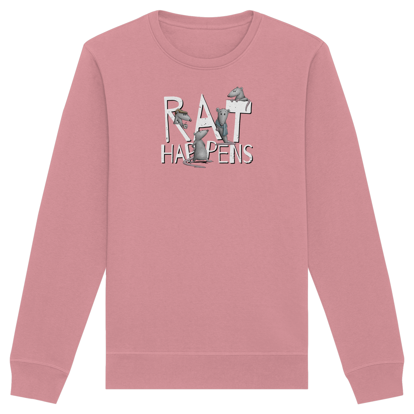 Rat Happens Ratten - Organic Basic Unisex Sweatshirt