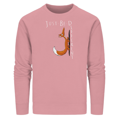 Just Be Different | Sei Anders, kleiner Fuchs - Organic Basic Unisex Sweatshirt