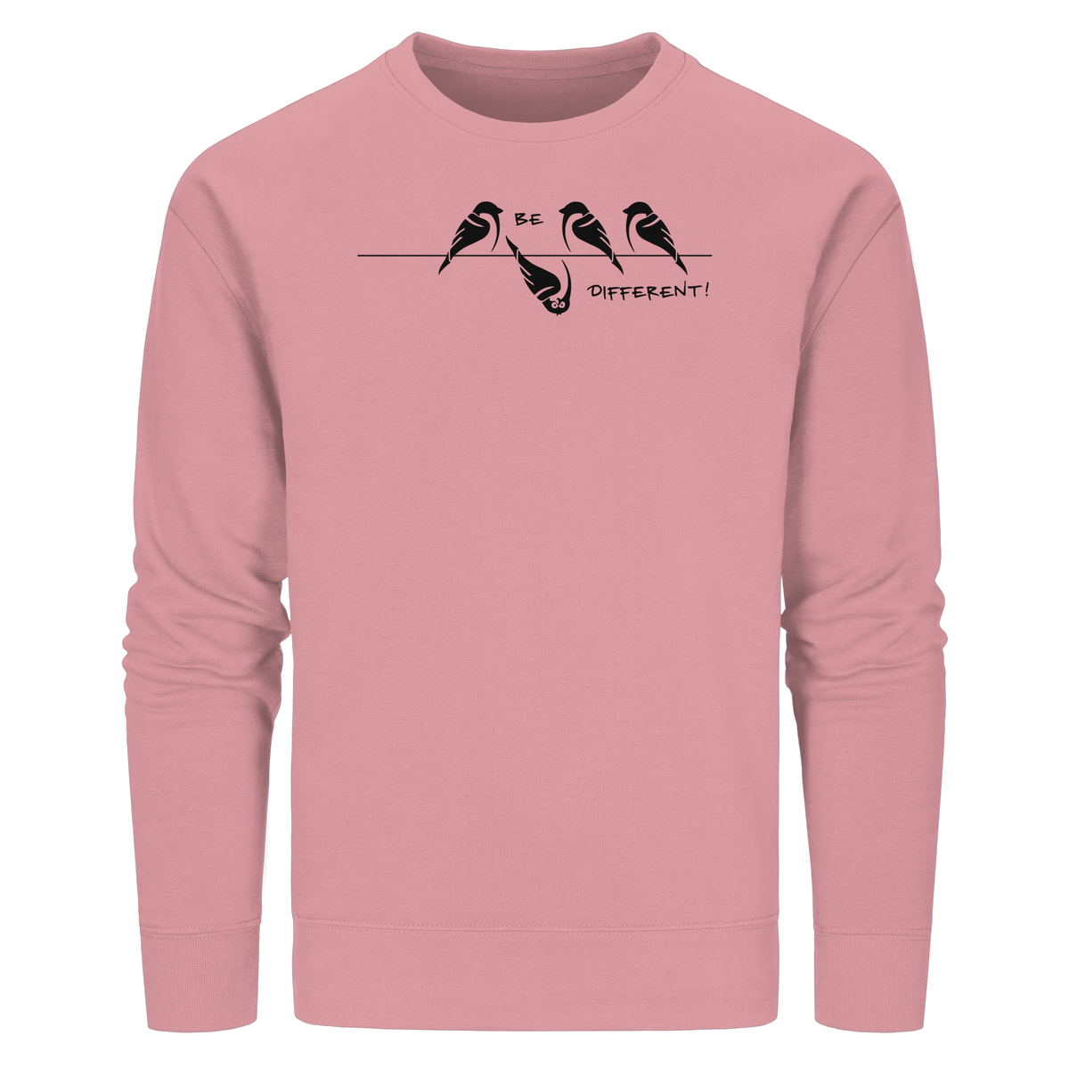 Sei anders, kleiner Spatz - Organic Basic Unisex Sweatshirt