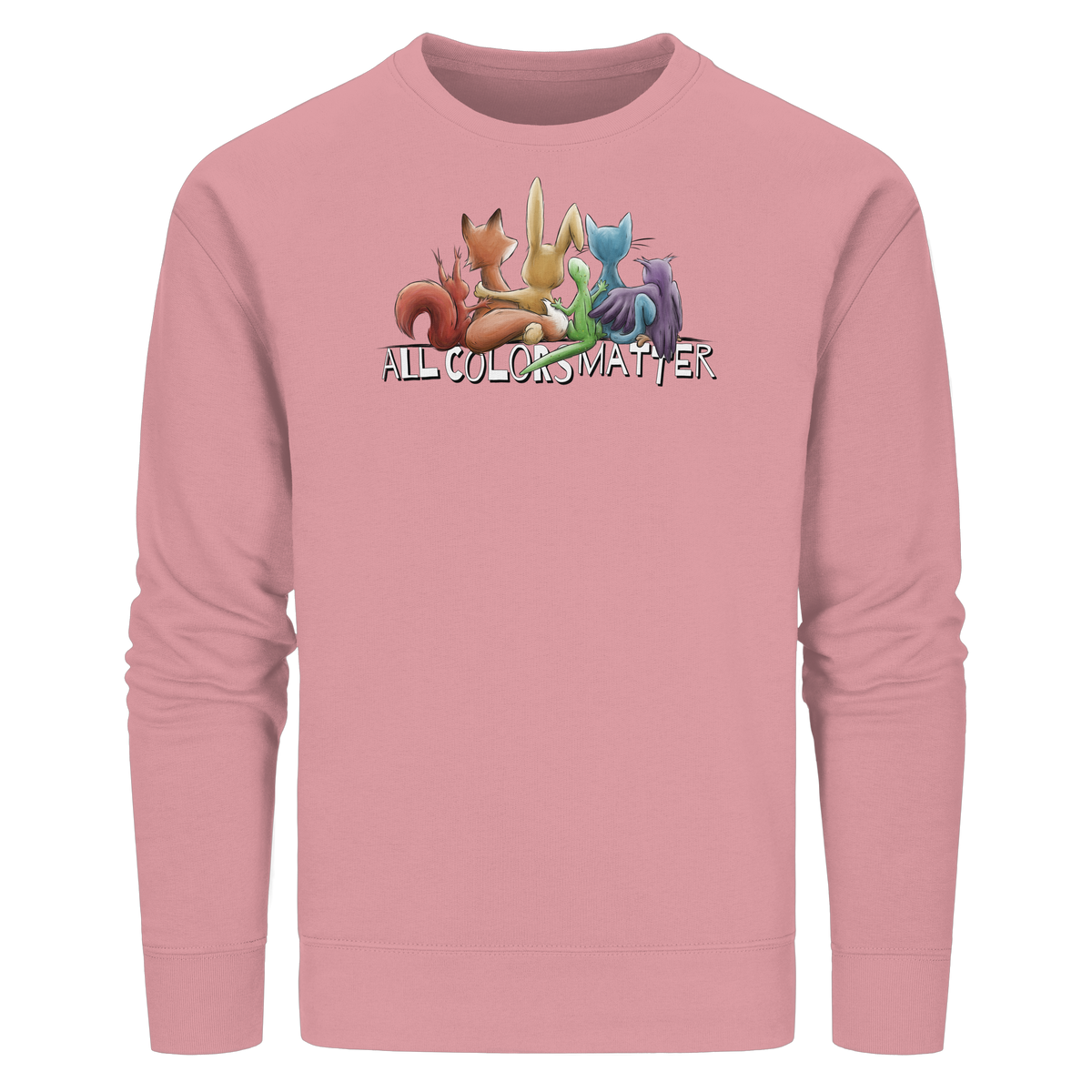 All Colors Matter! Regenbogen Tiere für Vielfalt - Organic Basic Unisex Sweatshirt