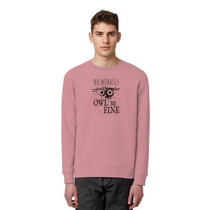 Owl Be Fine Street Art Eule - Organic Basic Unisex Sweatshirt