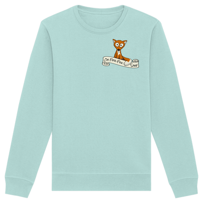 Oh For Fox Sake – Um Fuchses Willen - Organic Basic Unisex Sweatshirt