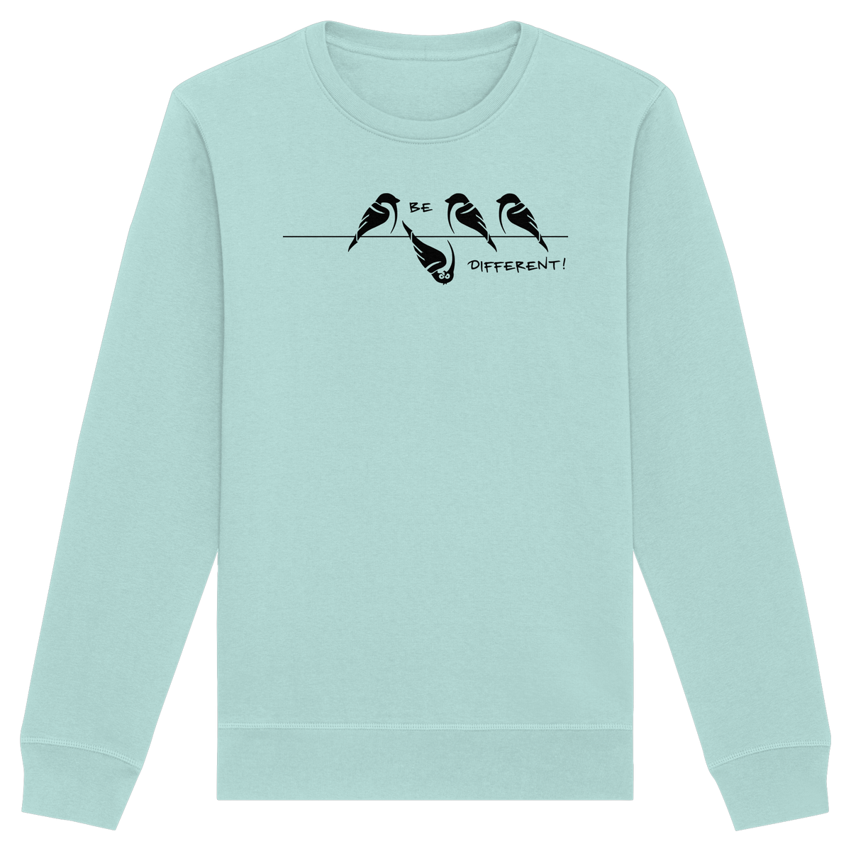 Sei anders, kleiner Spatz - Organic Basic Unisex Sweatshirt