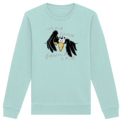 I’m Fine Rabe | Alles Gut Krähe - Organic Basic Unisex Sweatshirt