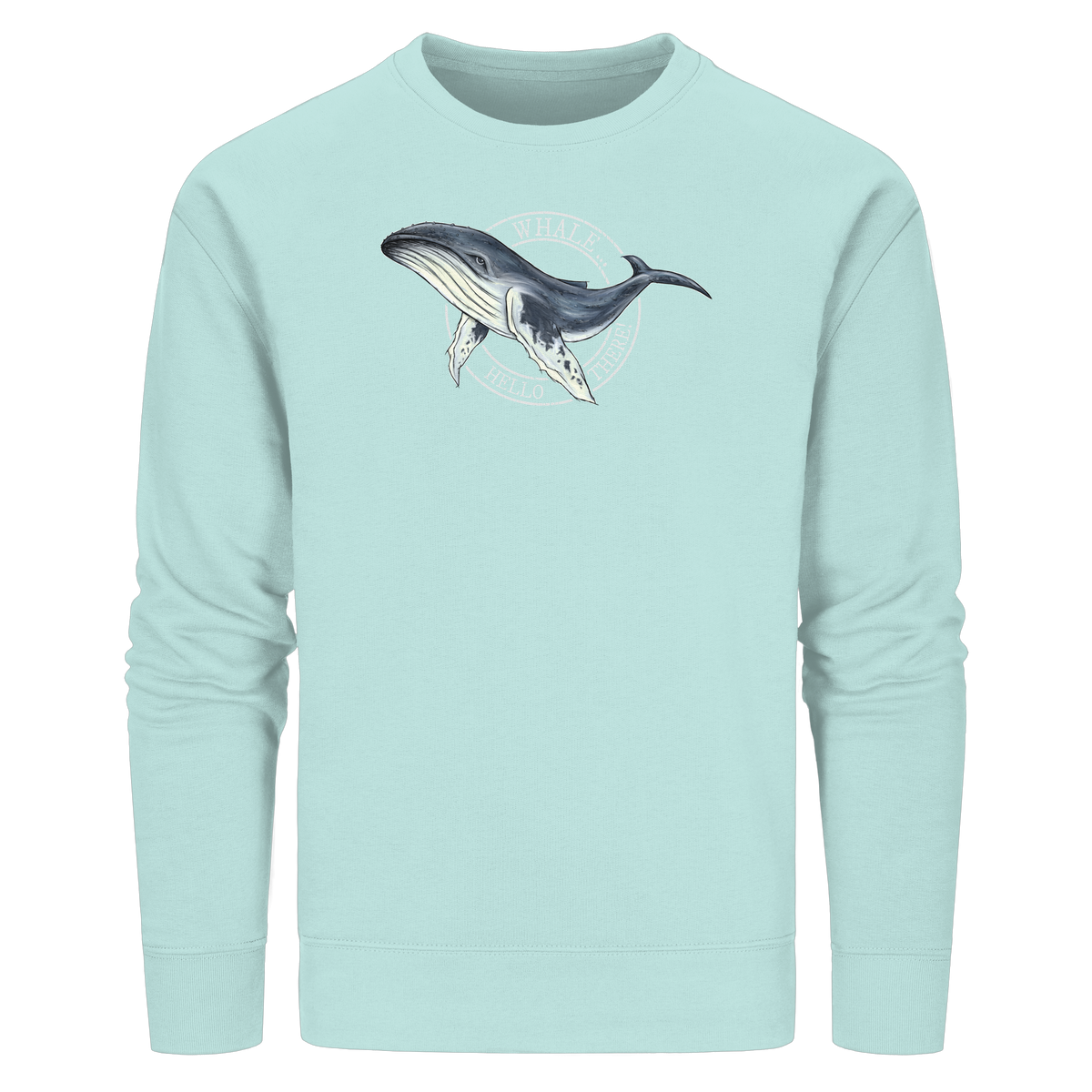 Whale, Hello There | Buckelwal - Organic Basic Unisex Sweatshirt