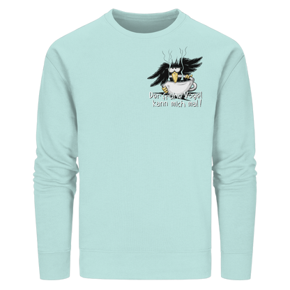 Der frühe Vogel kann mich mal | Kaffee Rabe - Organic Basic Unisex Sweatshirt