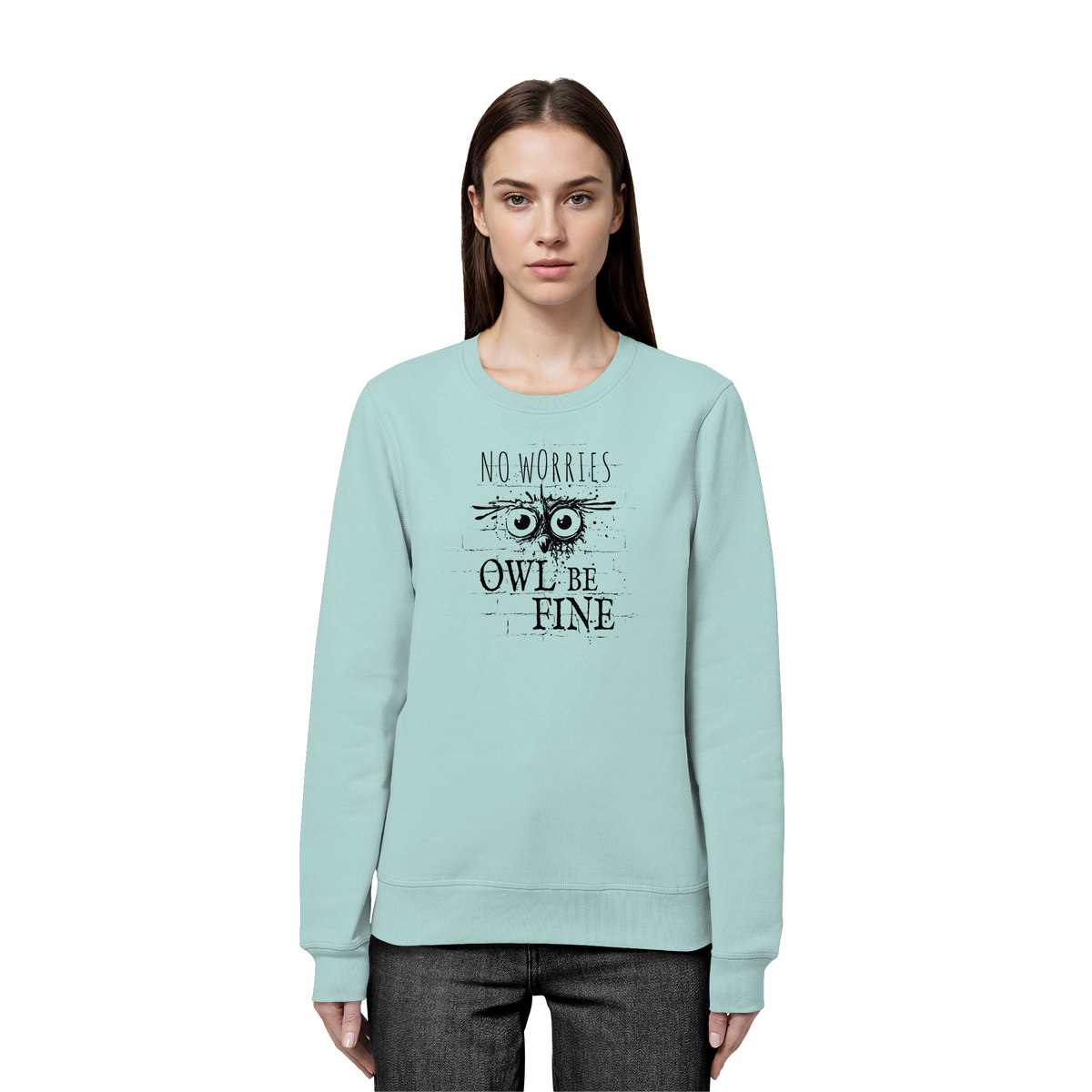 Owl Be Fine Street Art Eule - Organic Basic Unisex Sweatshirt