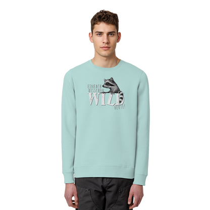 Bisschen wild heute! Waschbär - Organic Basic Unisex Sweatshirt