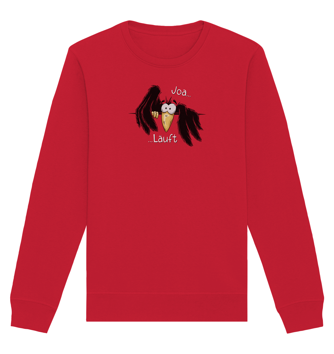 Joa Läuft Krähe gechillter Rabe - Organic Basic Unisex Sweatshirt