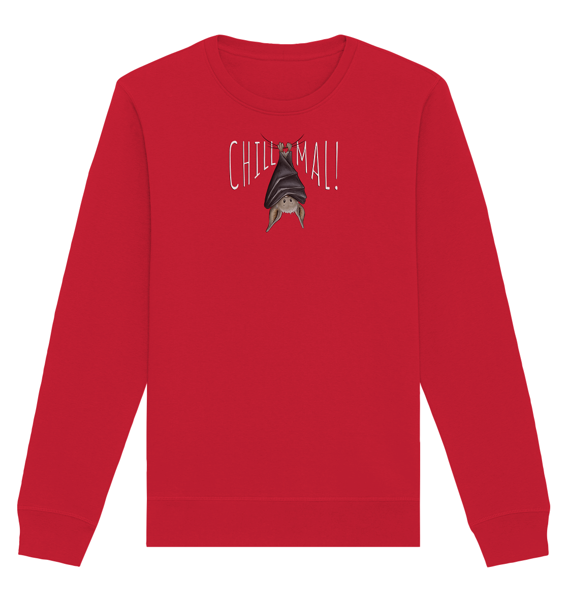 Chill Mal gemütliche Fledermaus - Organic Basic Unisex Sweatshirt