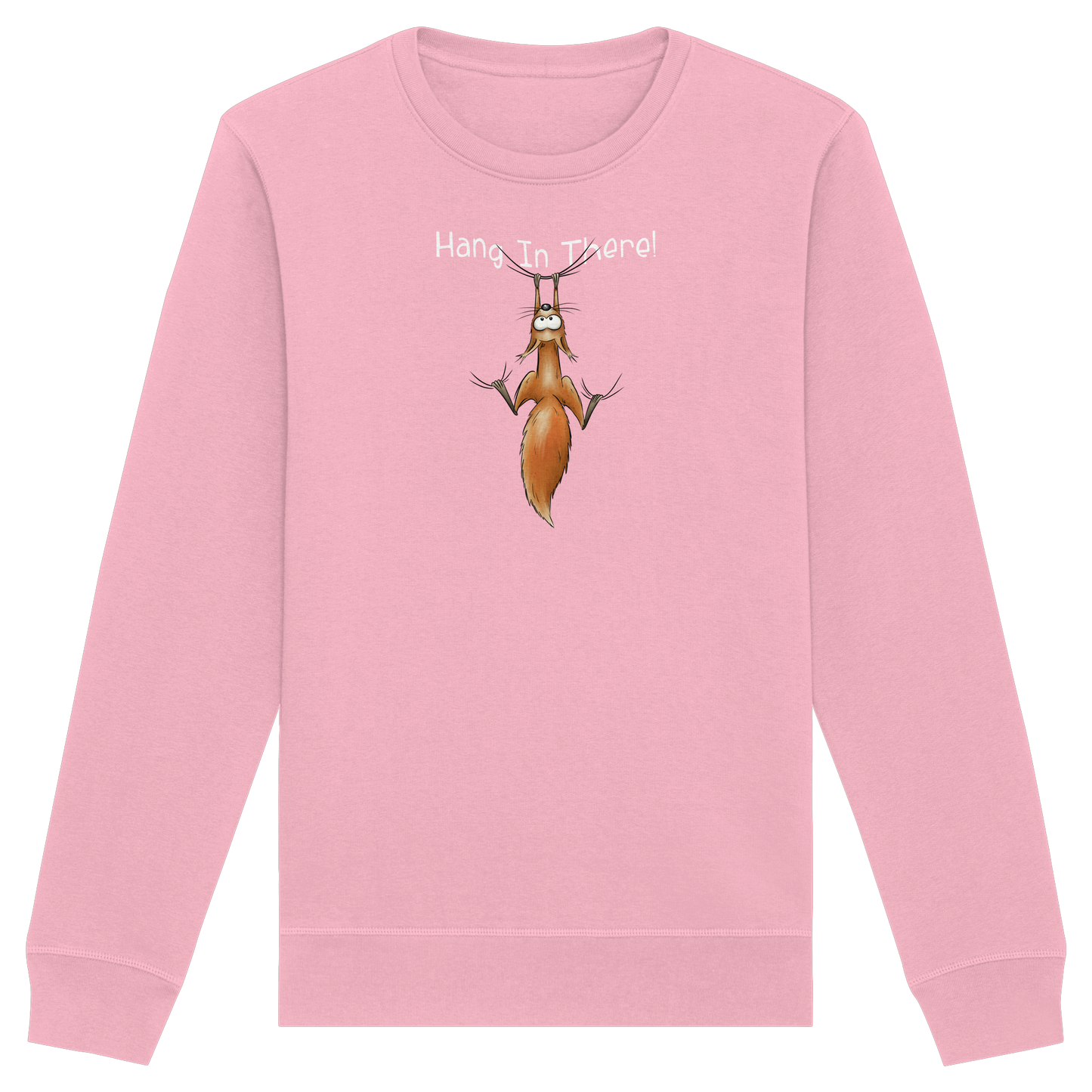 Hang In There | Lässiges Eichhörnchen - Organic Basic Unisex Sweatshirt