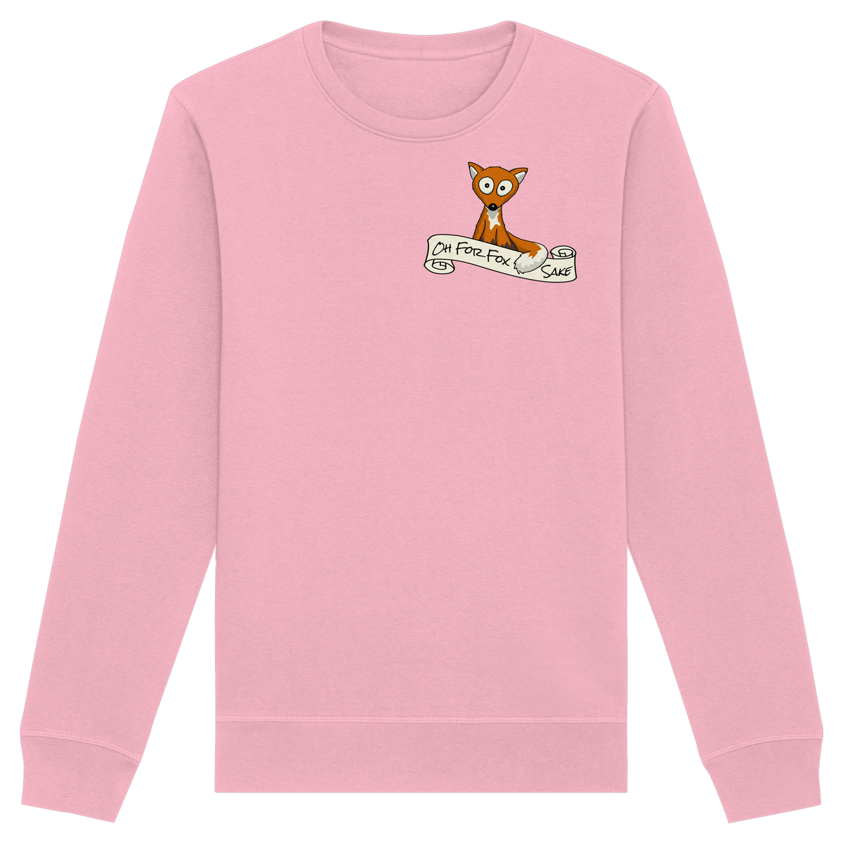 Oh For Fox Sake – Um Fuchses Willen - Organic Basic Unisex Sweatshirt
