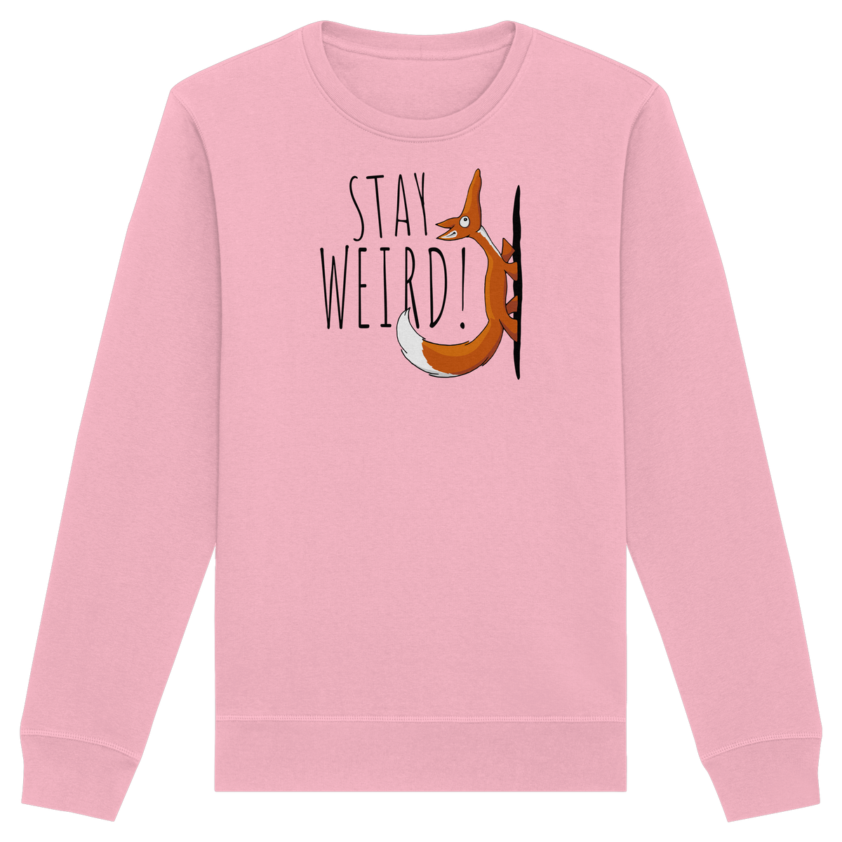 Stay Weird! Schräger Fuchs - Organic Basic Unisex Sweatshirt
