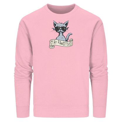 Stay Pawsitive Bleib lässig Hipster Katze - Organic Basic Unisex Sweatshirt