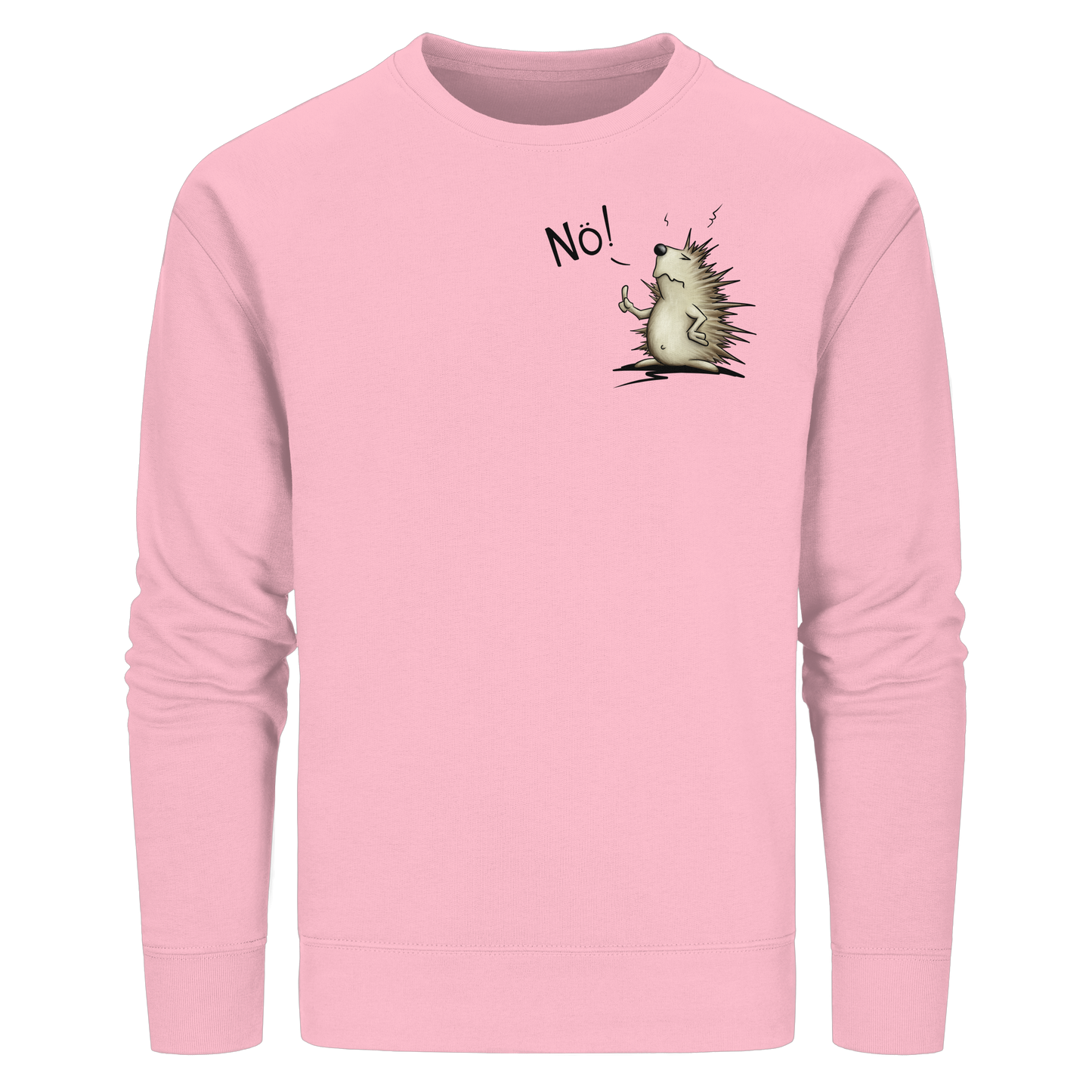 Nö! Grummeliger Igel - Organic Basic Unisex Sweatshirt