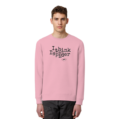 I think I spider - Spinne - Organic Basic Unisex Sweatshirt