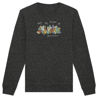 Nope, Nee, Nö Katzen - Organic Basic Unisex Sweatshirt