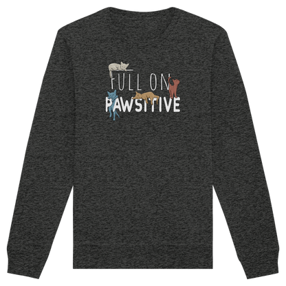 Full On Pawsitive! Gechillte Katzen - Organic Basic Unisex Sweatshirt