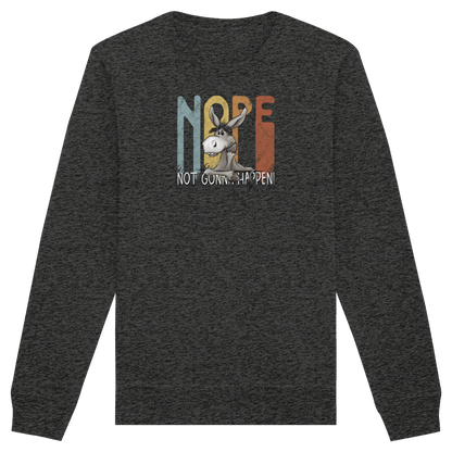 Nope | bockiger Esel - Organic Basic Unisex Sweatshirt