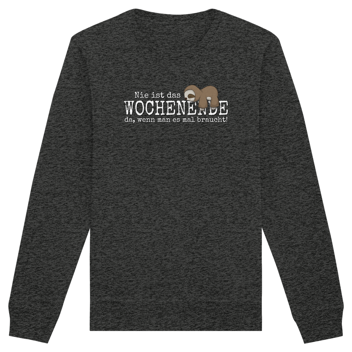 Kawaii Faultier Wochenende - Organic Basic Unisex Sweatshirt