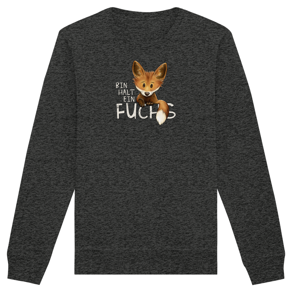 Bin halt ein Fuchs - Organic Basic Unisex Sweatshirt
