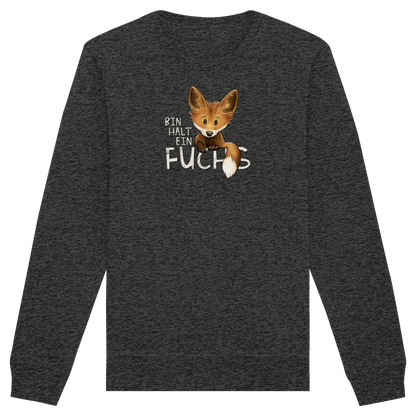 Bin halt ein Fuchs - Organic Basic Unisex Sweatshirt