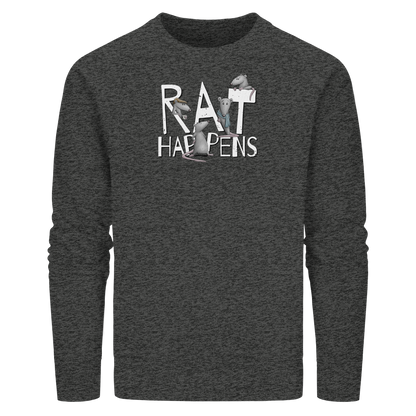 Rat Happens Ratten - Organic Basic Unisex Sweatshirt