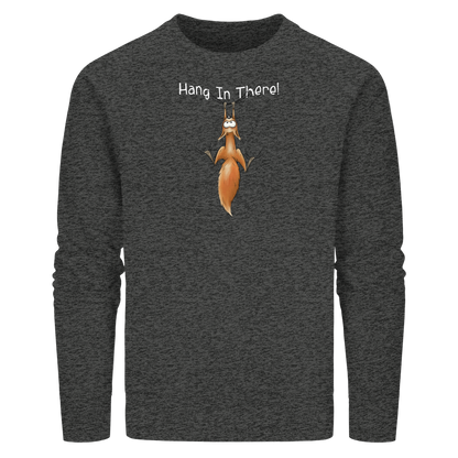Hang In There | Lässiges Eichhörnchen - Organic Basic Unisex Sweatshirt
