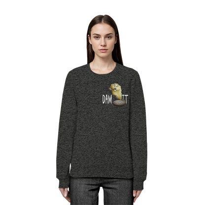 Dam It Verdammt Lustiger Biber - Organic Basic Unisex Sweatshirt