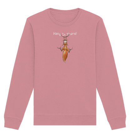 Hang In There | Lässiges Eichhörnchen - Organic Basic Unisex Sweatshirt