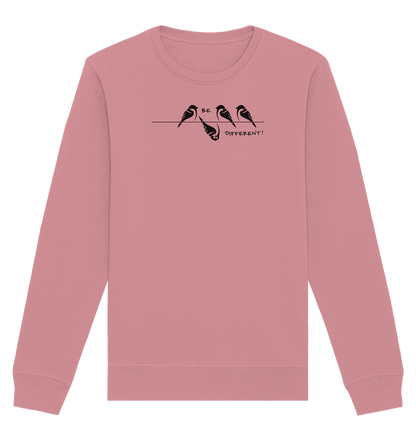 Sei anders, kleiner Spatz - Organic Basic Unisex Sweatshirt