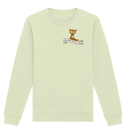Oh For Fox Sake – Um Fuchses Willen - Organic Basic Unisex Sweatshirt