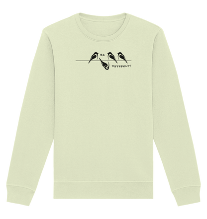 Sei anders, kleiner Spatz - Organic Basic Unisex Sweatshirt