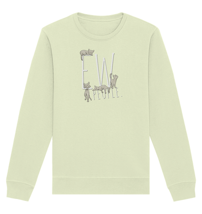 Ew, People. Sarkastische Katzen - Organic Basic Unisex Sweatshirt