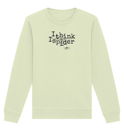 I think I spider - Spinne - Organic Basic Unisex Sweatshirt