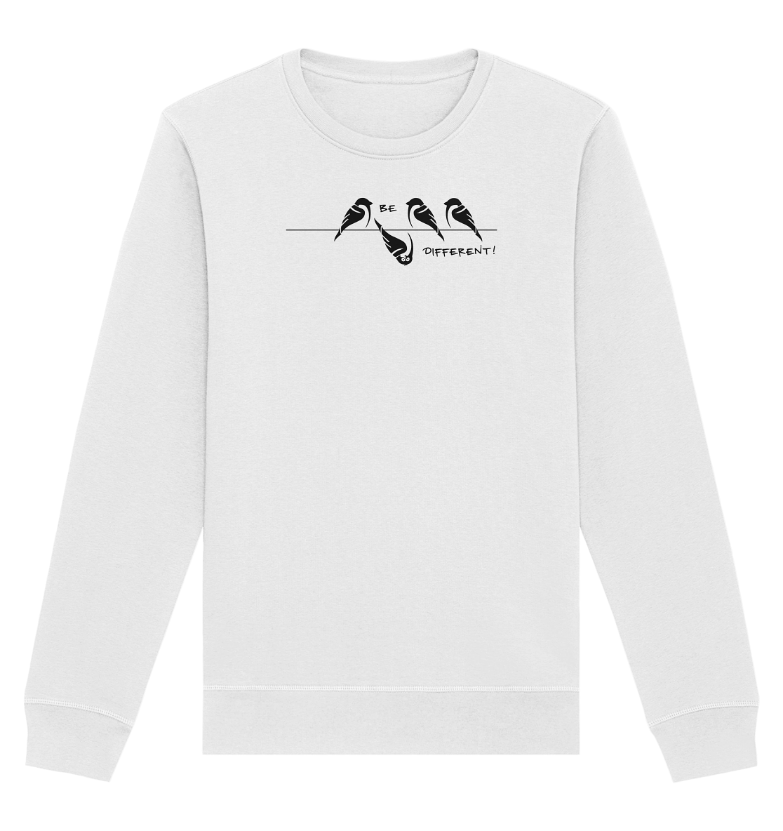 Sei anders, kleiner Spatz - Organic Basic Unisex Sweatshirt