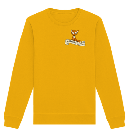 Oh For Fox Sake – Um Fuchses Willen - Organic Basic Unisex Sweatshirt